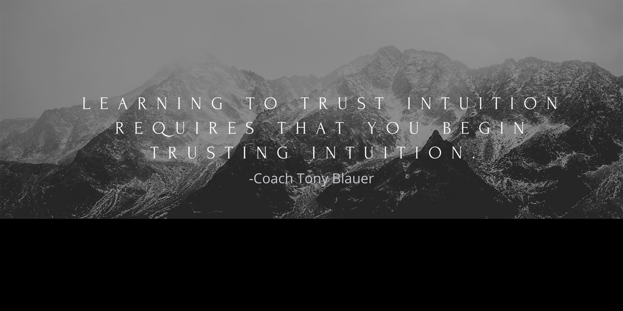 Intuition Whispered in my Ear by Tony Blauer